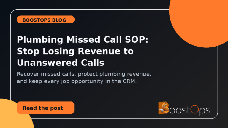 BoostOps blog featured image for Plumbing Missed Call SOP