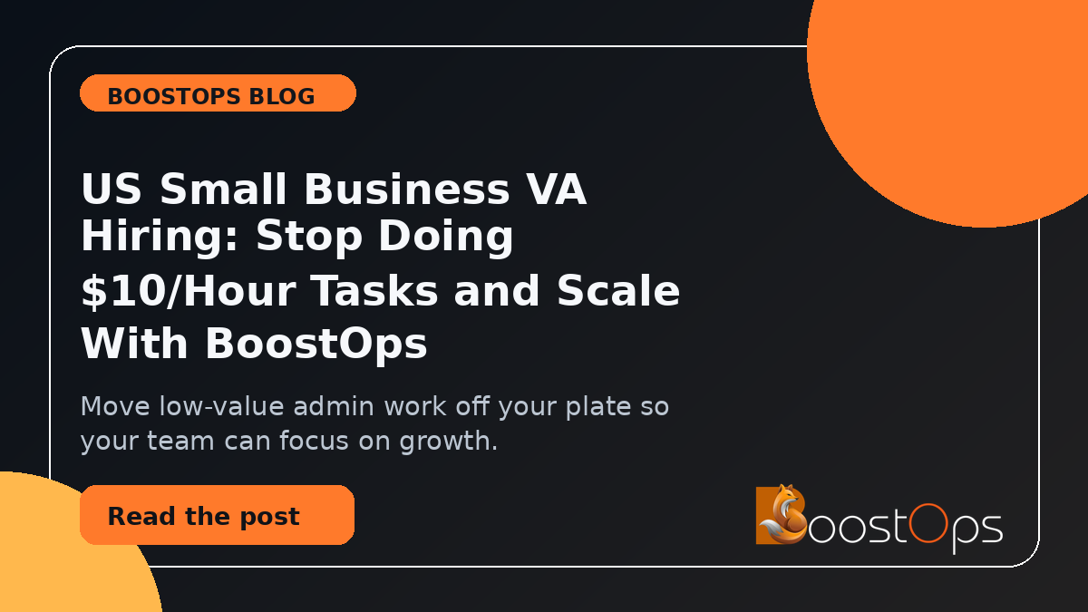 BoostOps blog featured image for US Small Business VA Hiring