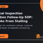 Electrical Inspection Correction Follow-Up SOP: Stop Jobs From Stalling