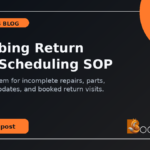 Plumbing Return Visit Scheduling SOP: Stop Incomplete Repairs From Falling Off Dispatch