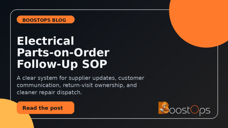 Electrical Parts-on-Order Follow-Up SOP: Stop Repair Jobs From Falling Off Dispatch