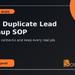 HVAC Duplicate Lead Cleanup SOP: stop double callbacks and keep every real job assigned.
