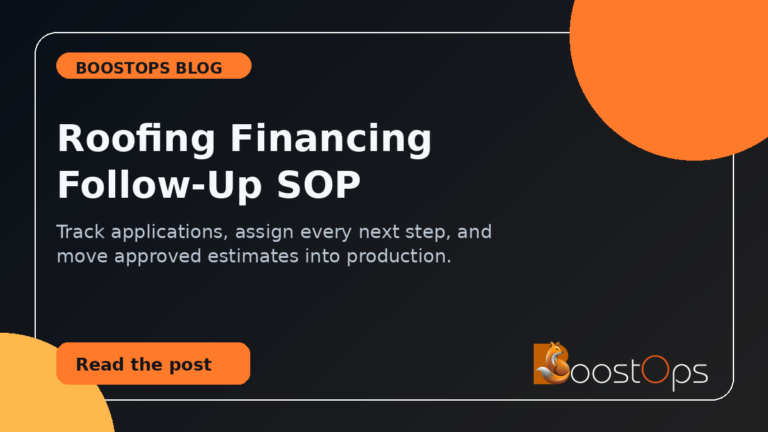 Roofing Financing Follow-Up SOP