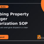 Plumbing property manager authorization SOP: track approvals and give dispatch a clear handoff.